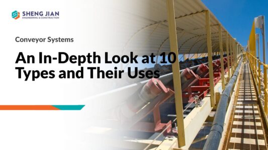Conveyor Systems An In-Depth Look at 10 Types and Their Uses